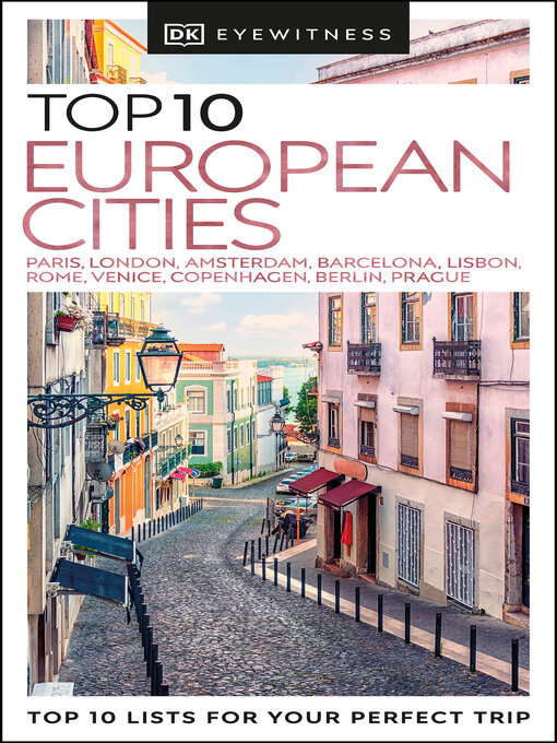 Title details for DK Eyewitness Top 10 European Cities by DK Travel - Available